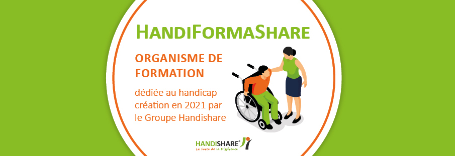 organisme de formation dédié au handicap : HandiFormaShare